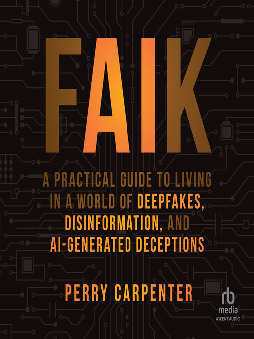 Title details for FAIK by Perry Carpenter - Available